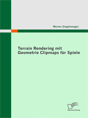 cover image of Terrain Rendering mit Geometrie Clipmaps für Spiele